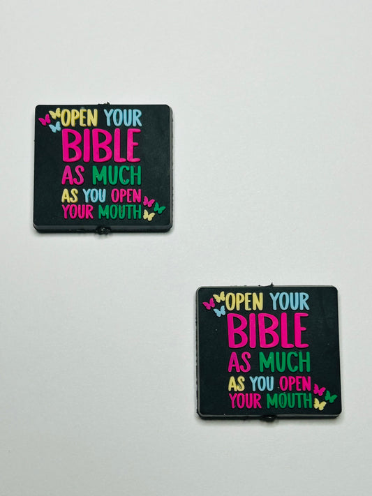 Open Your Bible As Much As Your Mouth