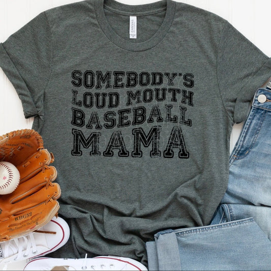 Loud Baseball Mom T-Shirt
