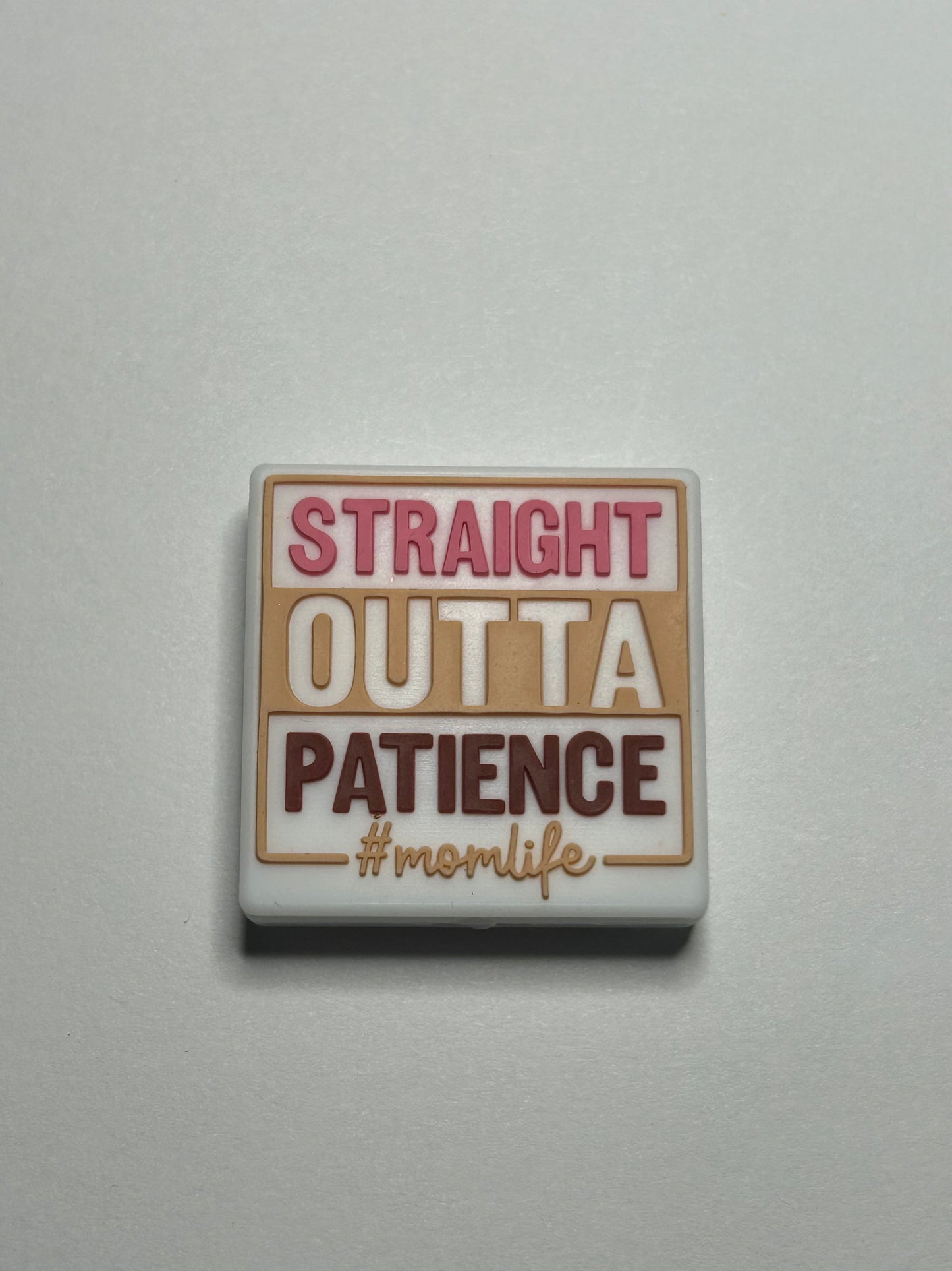 Straight Outta Patience Focal