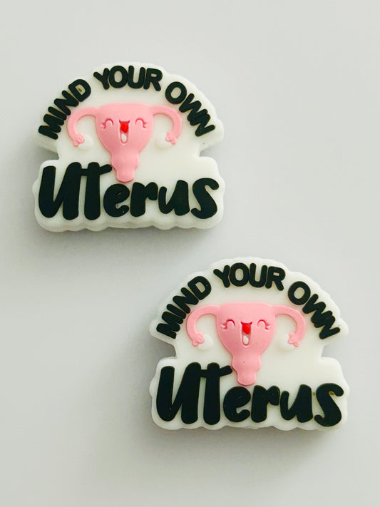 Mind Your Own Uterus Focal